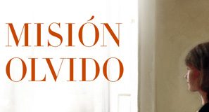 Misión Olvido: La missió de Maria Dueñas