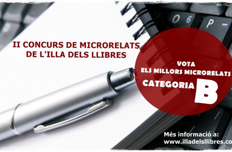 II Concurs Microrelats. Categoria B, menys de 400 caràcters.