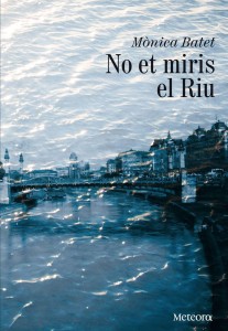 no-et-miris-el-riu-