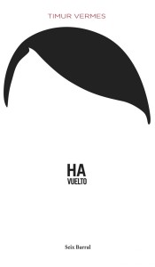 ha vuelto