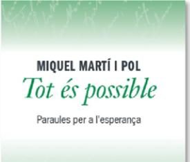 L’esperança de Miquel Martí i Pol