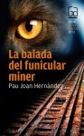 La-balada-del-funicular-miner-