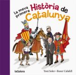La_meva_primera_historia_de_Catalunya Toni Soler