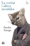 la-veritat-i-altres-mentides Sascha Arango