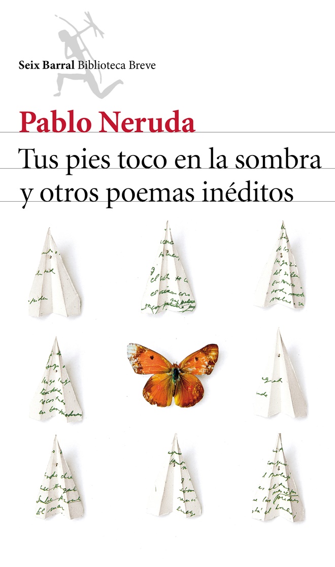Pablo Neruda poemas ineditos