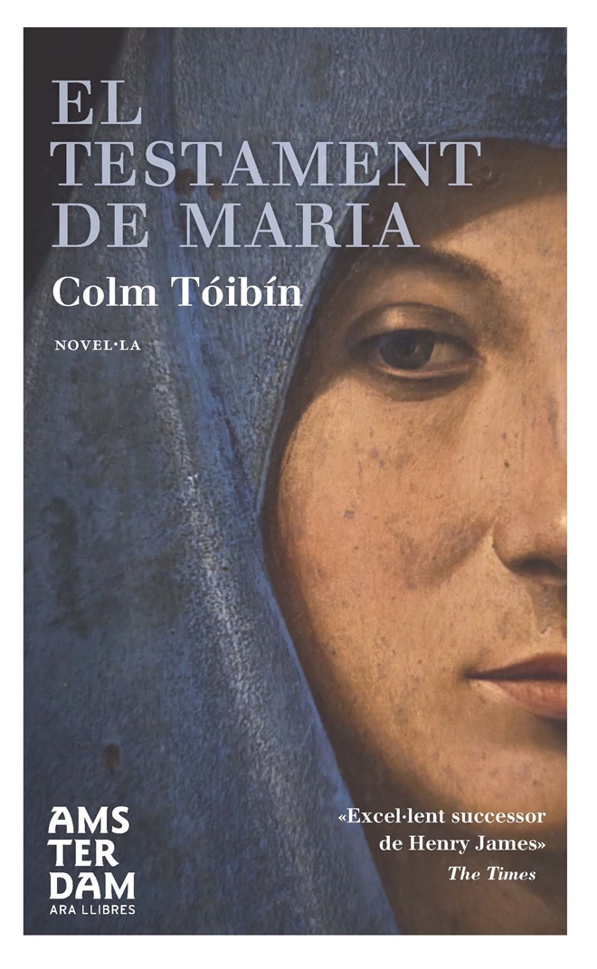 el testament de maria colm toibin