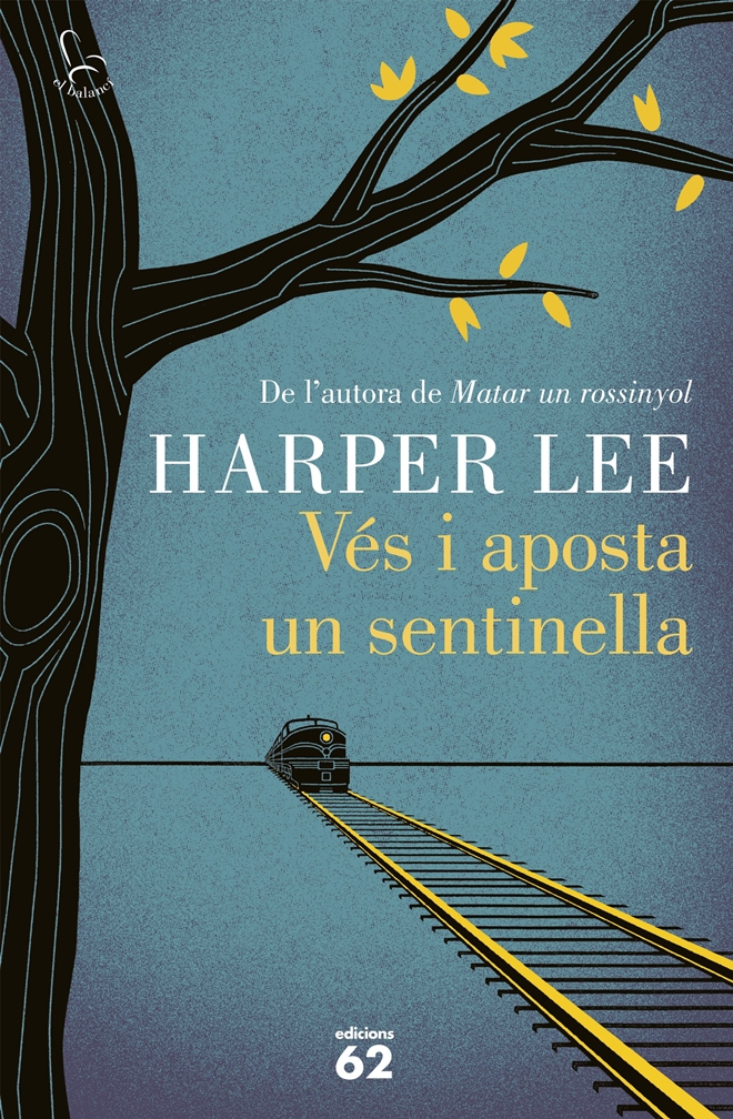 portada_ves-i-aposta-un-sentinella_harper-lee_