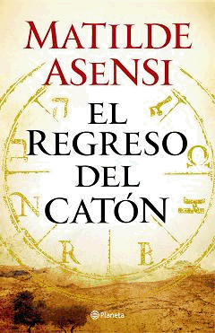 matilde asensi el regreso caton