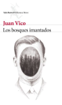 bosques imantados juan vico