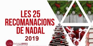 Un grapat de recomanacions de llibres per aquest Nadal per si et fan falta – Els 25 del 25 de L’Illa dels Llibres